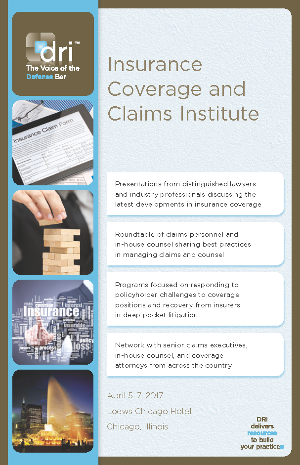Insurance Coverage and Claims Institute