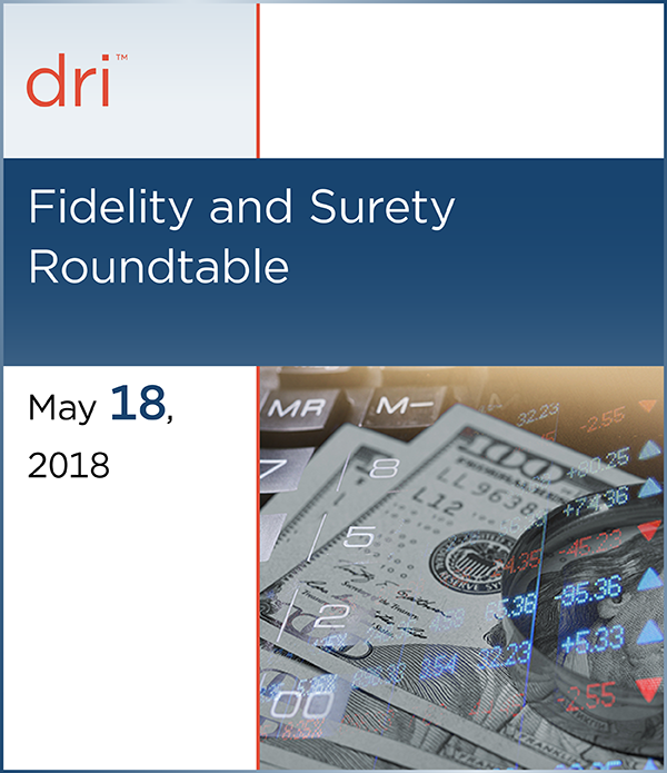 Fidelity and Surety Roundtable