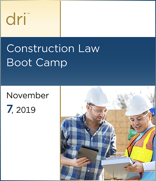 Construction Law Boot Camp