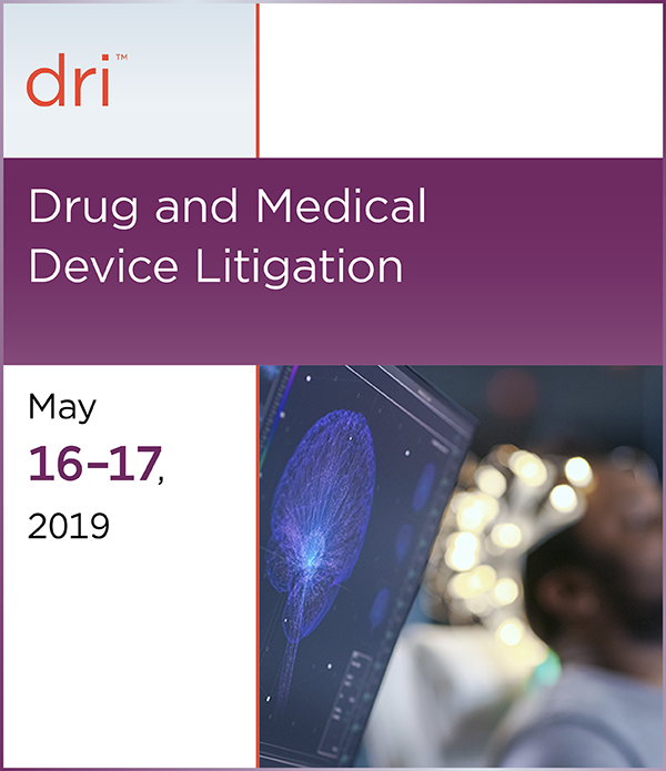 Drug and Medical Device Litigation