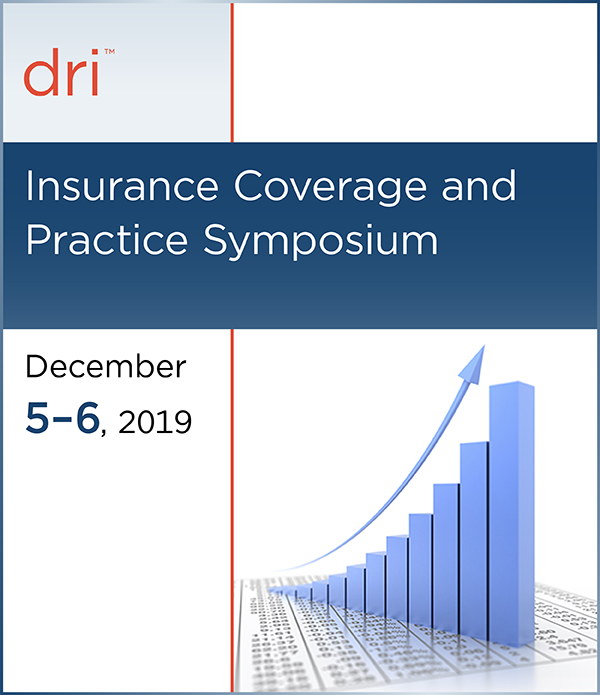 Insurance Coverage and Practice Symposium