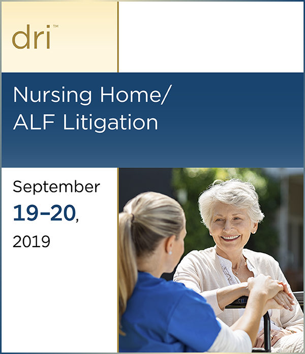 Nursing Home/ ALF Litigation
